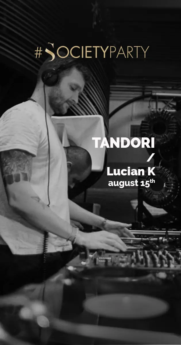 Join the Society w. TANDORI & Lucian K