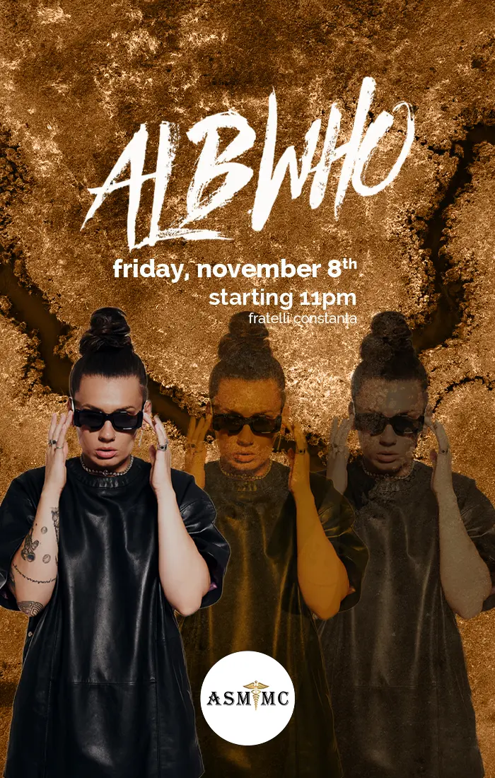 ALBWHO live in Fratelli Constanta!